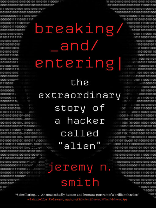 Title details for Breaking and Entering by Jeremy N. Smith - Available